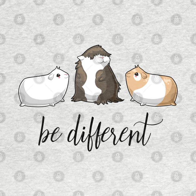 Be Different - Guinea Pig Lover gift by My Furry Friend